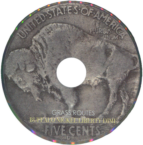 lataa albumi Grass Routes - Buffalo Nickel Liberty Dime