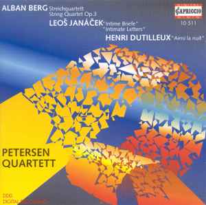 Petersen Quartett - Streichquartett, Intime Briefe, Ainsi La Nuit album cover