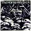 The Horse He's Sick - 30 Gastric Greats