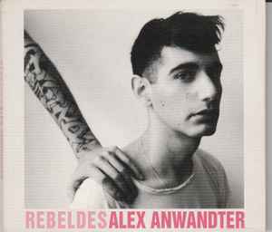 Alex Anwandter - Rebeldes album cover