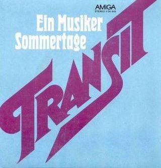 lataa albumi Transit - Ein Musiker Sommertage