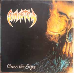 Sinister – Cross The Styx (1992, Vinyl) - Discogs