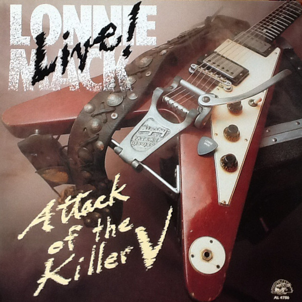 Обложка конверта виниловой пластинки Lonnie Mack - Live Attack Of The Killer V