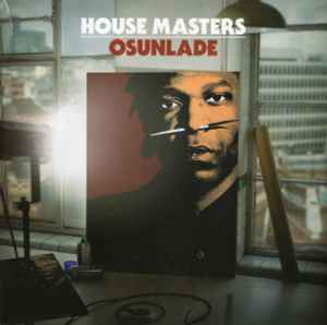 House Masters - Osunlade