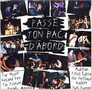 Passe Bac D'abord (2006, CD) - Discogs