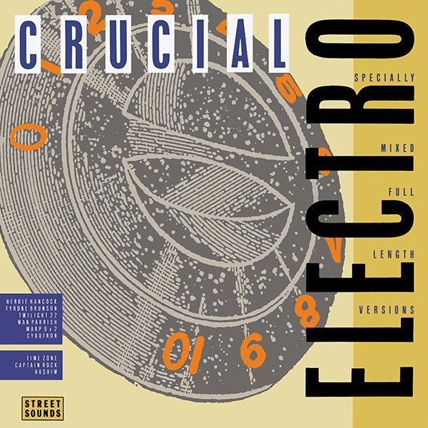 Street Sounds Crucial Electro (1984, Vinyl) - Discogs