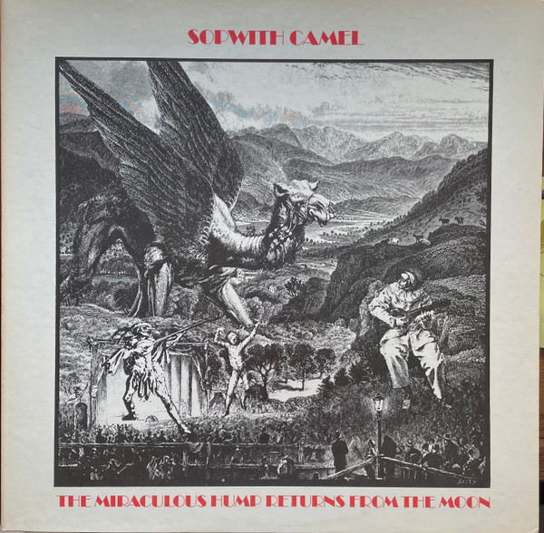 Sopwith Camel – The Miraculous Hump Returns From The Moon (1973, Pitman ...