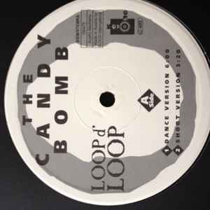 Candy Bomb - Loop D' Loop album cover