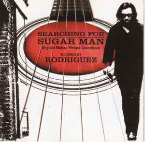 Sixto Rodriguez - Searching For Sugar Man - Original Motion Picture Soundtrack album cover