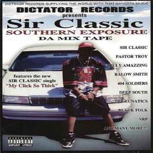 Sir Classic - Southern Exposure Da Mix Tape album cover