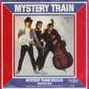 Mystery Train - Mystery Train Boogie