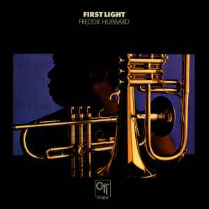First Light - Freddie Hubbard