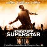 Jesus Christ Superstar: Live In Concert, The NBC Television Event / Soundtrack