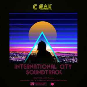 C-Gak - International City Soundtrack album cover