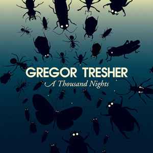 Gregor Tresher - A Thousand Nights album cover