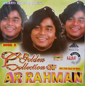 A.R. Rahman - Golden Collection Of AR Rahman Disc 2 album cover