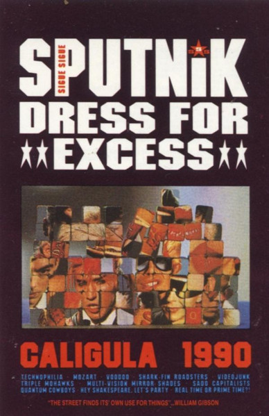 Sigue Sigue Sputnik – Dress For Excess (1989, Cassette) - Discogs