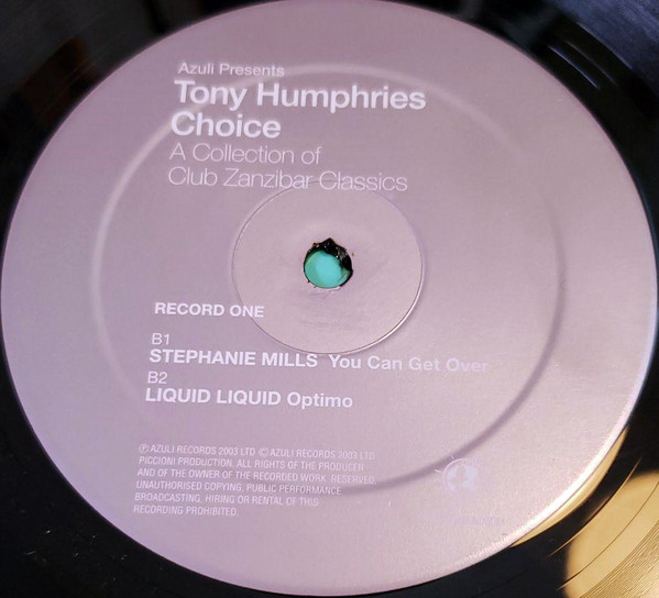 Tony Humphries - Azuli Presents Tony Humphries - Choice - A Collection Of Club Zanzibar Classics | Azuli Records (AZLP22) - 5