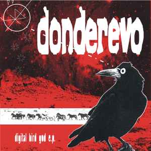 Donderevo - Digital Bird God E.P. album cover