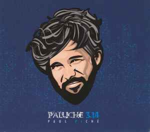 Paul Piché - Paluche 3.14 album cover