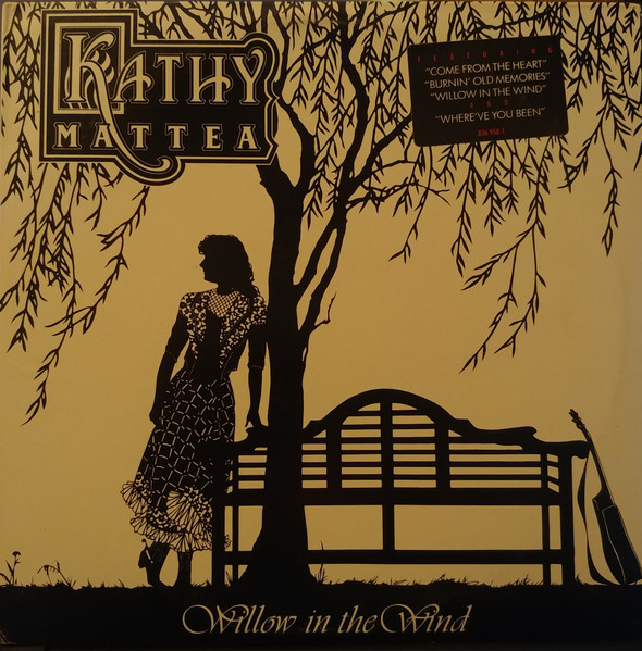 Kathy Mattea - Willow In The Wind | Releases | Discogs