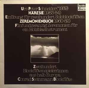 Urs Peter Schneider - Häresie / Zeremonienbuch album cover