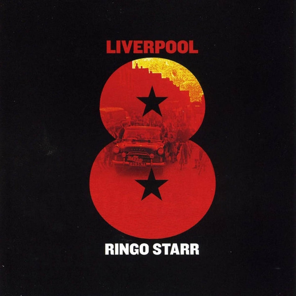 Ringo Starr - Liverpool 8 | Releases | Discogs