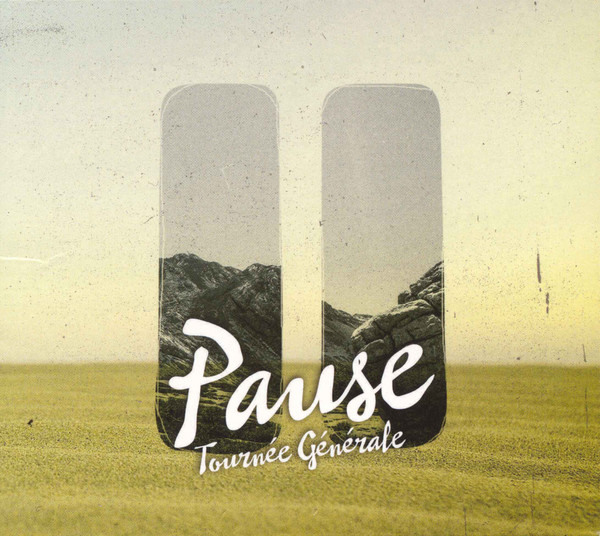 baixar álbum Tournée Générale - Pause