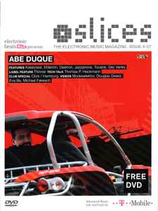 Slices - The Electronic Music Magazine.  Issue 4-07 - Various