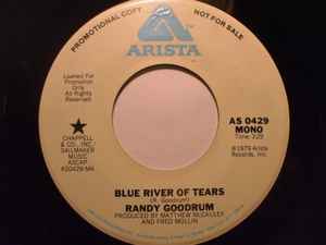 Randy Goodrum - Blue River Of Tears album cover