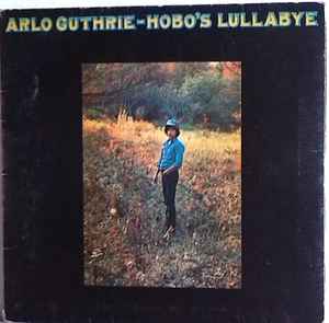 Arlo Guthrie - Hobo's Lullabye album cover