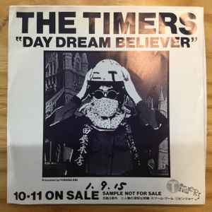 The Timers – Day Dream Believer (1989, Vinyl) - Discogs