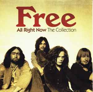 Free - All Right Now (The Collection) album cover