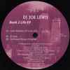 DJ Joe Lewis* - Back 2 Life EP