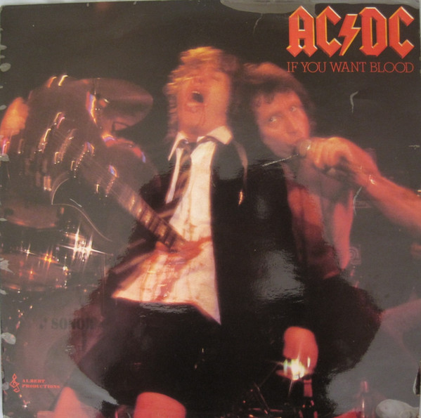 AC/DC – If You Want Blood You've Got It (2009, 180 Gram, Vinyl