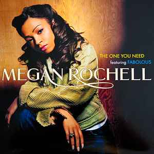 The One You Need - Megan Rochell
