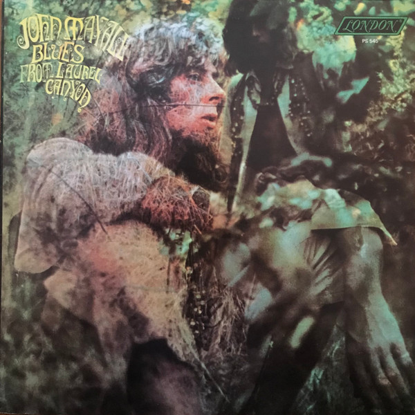 John Mayall – Blues From Laurel Canyon (1968, Vinyl) - Discogs