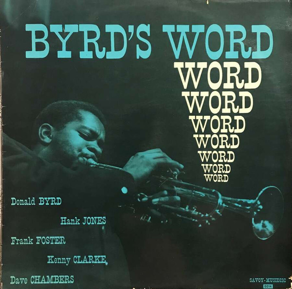 Donald Byrd – Byrd's Word (Vinyl) - Discogs