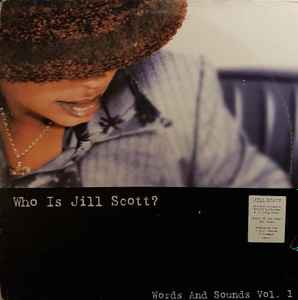 Jill Scott – Who Is Jill Scott? - Words And Sounds Vol. 1 (2000