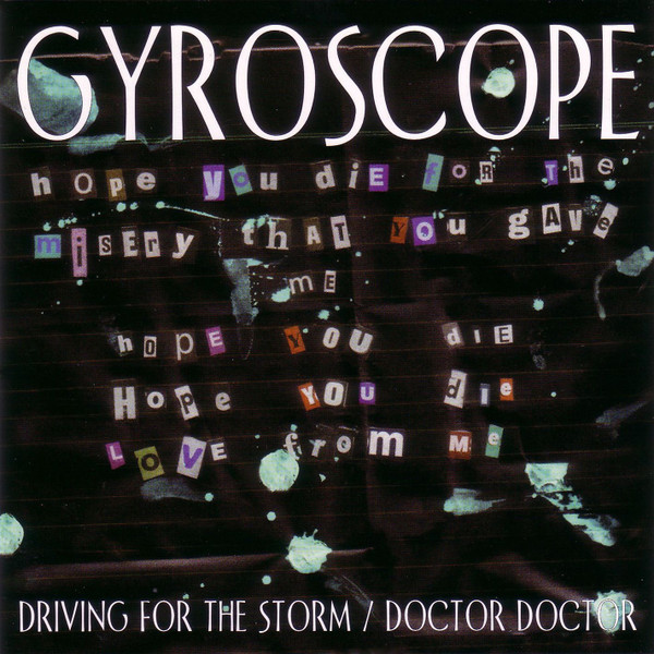 ladda ner album Gyroscope - Driving For The StormDoctor Doctor