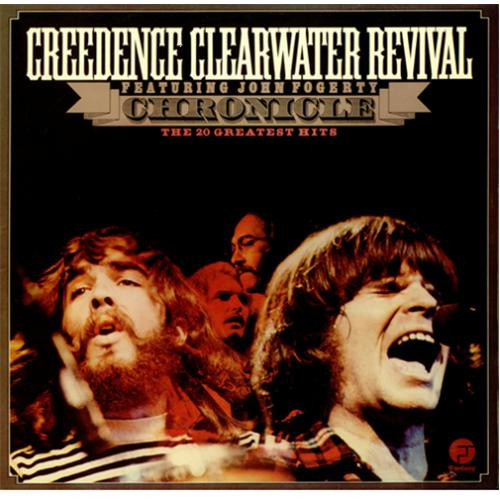 Creedence Clearwater Revival – Chronicle - The 20 Greatest Hits