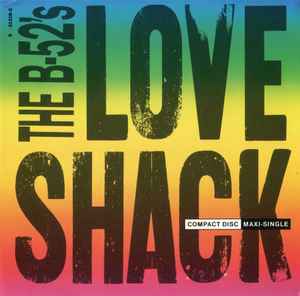 Love Shack - The B-52's