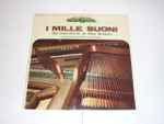 Cover of I Mille Suoni Del Pianoforte Di Alex Brown, , Vinyl