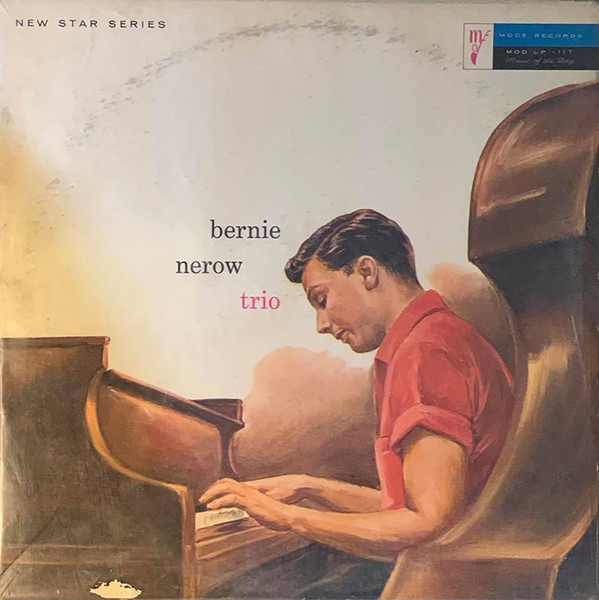 Bernie Nerow Trio (1957, Vinyl) - Discogs