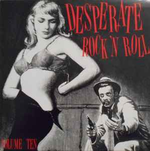 Desperate Rock 'N' Roll Volume Eight (Vinyl) - Discogs