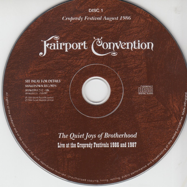 lataa albumi Fairport Convention - The Quiet Joys Of Brotherhood Live At The Cropredy Festivals 1986 And 1987
