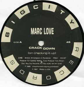 Marc Love – Crack Down (On Cracking It Up) (1988, Vinyl) - Discogs