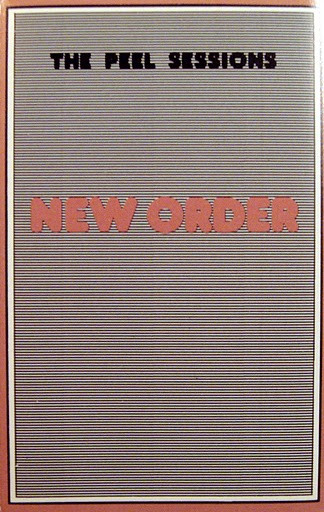 New Order – The Peel Sessions (1987, Vinyl) - Discogs