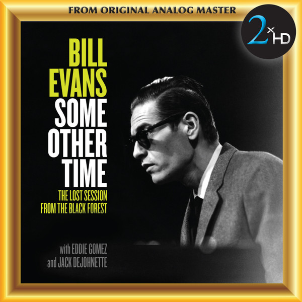 Bill Evans – Some Other Time (The Lost Session From The Black 