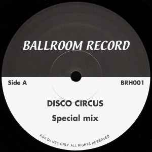 Martin Circus - Disco Circus / Sexy Dancer
